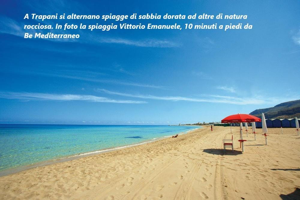 Be Mediterraneo, In Centro Sul Mare - In The Center Beach Front - 80 Mq Trapani Exterior photo